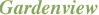 Gardenview